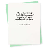 That Thing Birthday Card-417 Press-Crying Out Loud