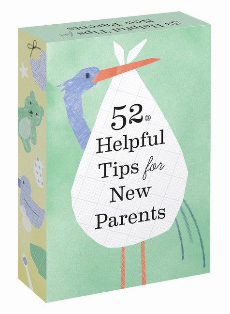 52 Helpful Tips for New Parents-Chronicle Books-Crying Out Loud