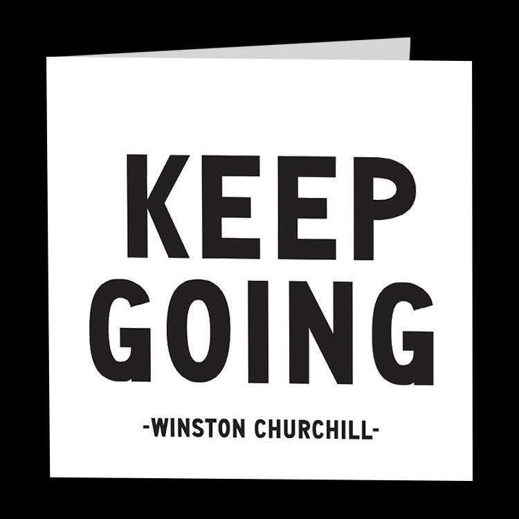 'Keep Going' Card-Quotables-Crying Out Loud