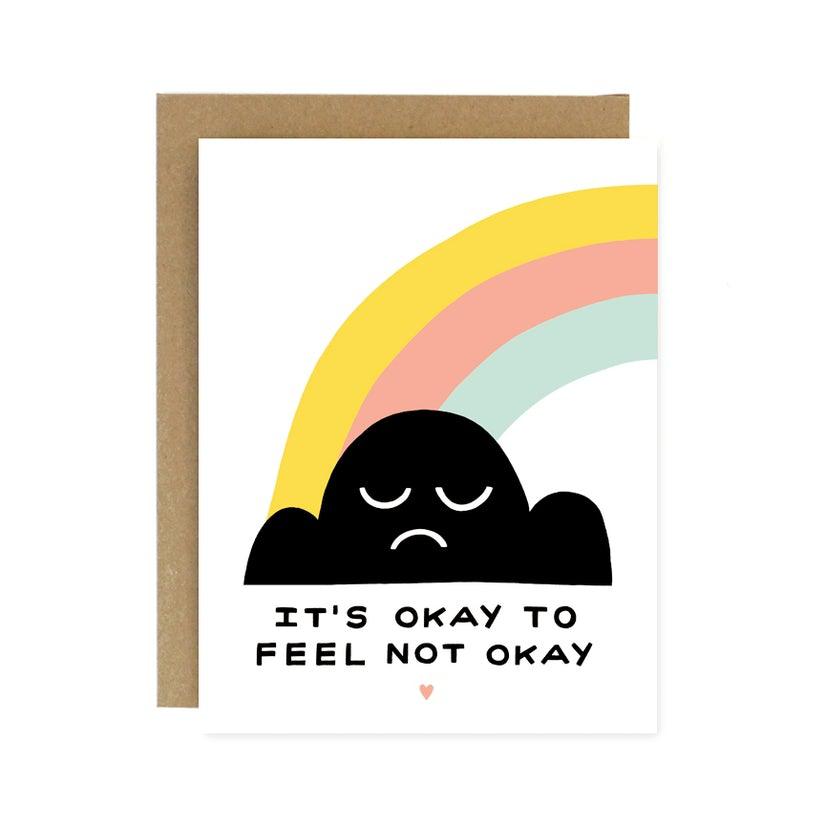 'Okay Not Okay' Card-Worthwhile Paper-Crying Out Loud