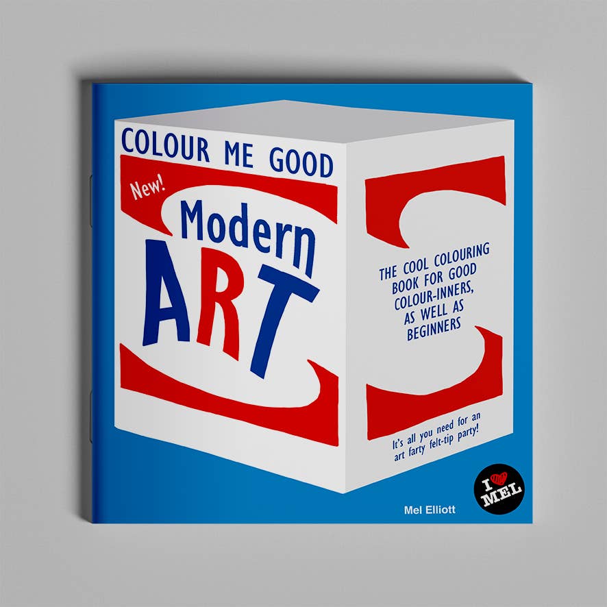 Colour Me Good Modern Art-I Love Mel-Crying Out Loud